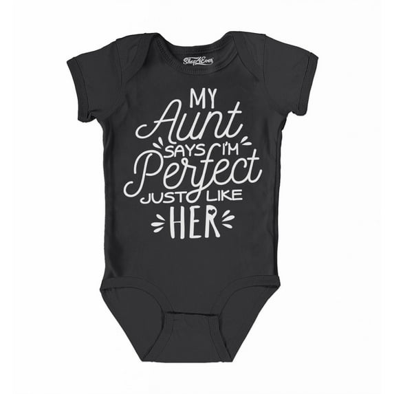 Shop4Ever My Aunt Says I'm Perfect Like Her Baby's Bodysuit Infant Cotton Romper 18 Months Black