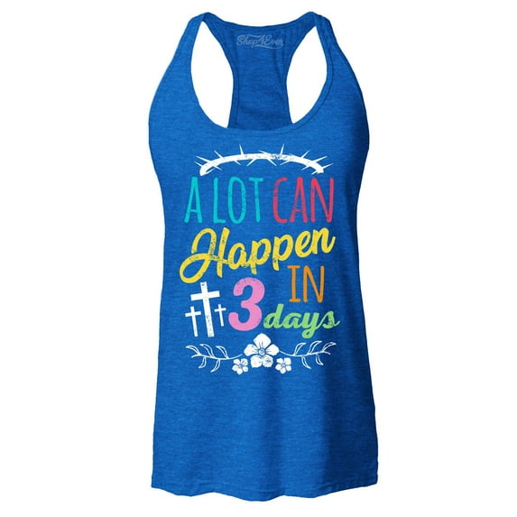 Shop4Ever Women's A Lot Can Happen in 3 Days Easter Christian Racerback Tank Top X-Large Royal Blue