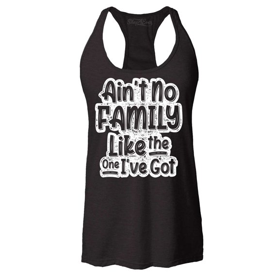 Shop4Ever Women's Ain't No Family Like The One I've Got Reunion Racerback Tank Top Small Black