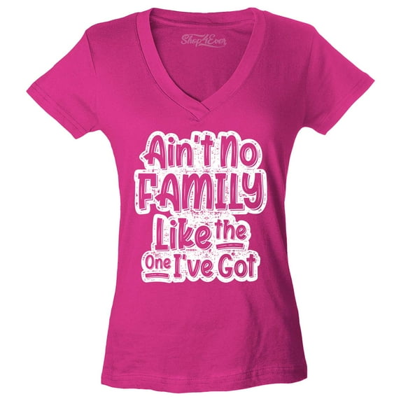 Shop4Ever Women's Ain't No Family Like The One I've Got Reunion Slim Fit V-Neck T-Shirt XX-Large Pink