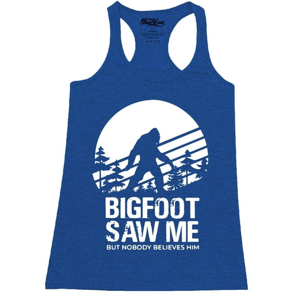 Shop4Ever Women's Bigfoot Saw Me But Nobody Believes Him Racerback Tank Top XX-Large Royal Blue