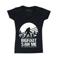 thumbnail image 1 of Shop4Ever Women's Bigfoot Saw Me But Nobody Believes Him Slim Fit V-Neck T-Shirt X-Large Black, 1 of 5