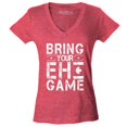 thumbnail image 1 of Shop4Ever Women's Bring Your EH Game Canada Slim Fit V-Neck T-Shirt Medium Heather Red, 1 of 5