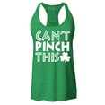 thumbnail image 1 of Shop4Ever Women's Can't Pinch This St. Patrick's Day Racerback Tank Top X-Small Kelly Green, 1 of 5