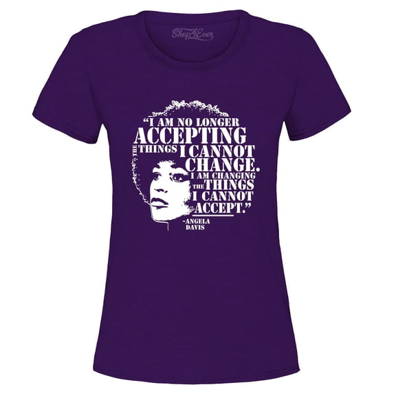 Shop4Ever Women's Changing The Things I Cannot Accept Angela Davis Graphic T-Shirt Large Purple