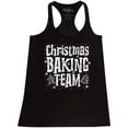 thumbnail image 1 of Shop4Ever Women's Christmas Baking Team WHITE Racerback Tank Top Large Black, 1 of 5