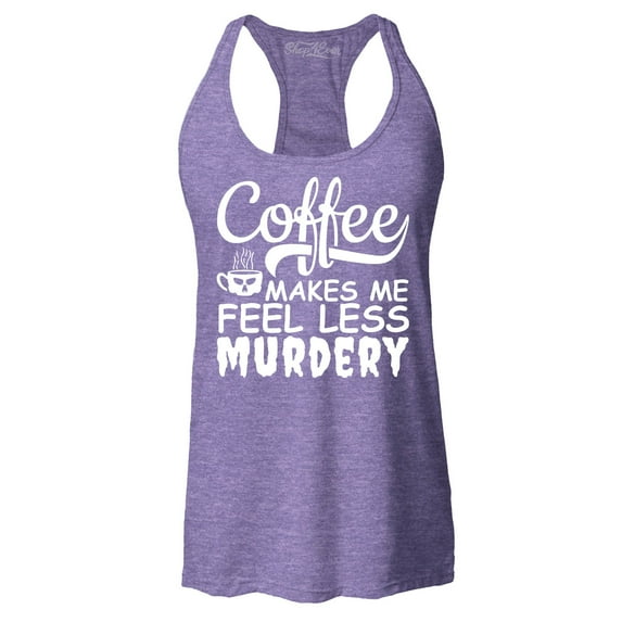 Shop4Ever Women's Coffee Makes Me Feel Less Murdery Racerback Tank Top Medium Purple