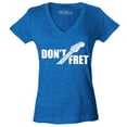 thumbnail image 1 of Shop4Ever Women's Don't Fret Guitar Musician  Slim Fit V-Neck T-Shirt X-Small Heather Royal Blue, 1 of 5