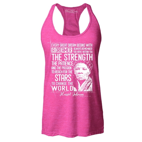 Shop4Ever Women's Dreamer Change The World Quote Harriet Tubman Racerback Tank Top X-Large Fuchsia