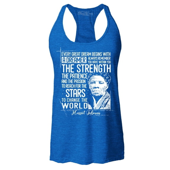 Shop4Ever Women's Dreamer Change The World Quote Harriet Tubman Racerback Tank Top X-Small Royal Blue