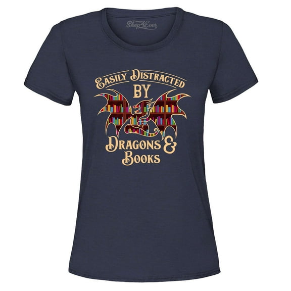 Shop4Ever Women's Easily Distracted by Dragons and Books Graphic T-Shirt Large Navy