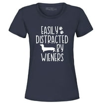 Shop4Ever Women's Easily Distracted by Wieners Weenie Dog Graphic T-Shirt Large Navy