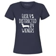 thumbnail image 1 of Shop4Ever Women's Easily Distracted by Wieners Weenie Dog Graphic T-Shirt Medium Navy, 1 of 5