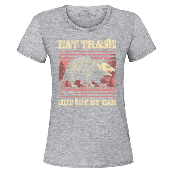 Shop4Ever Women's Eat Trash Get Hit by Car Graphic T-Shirt Small Sports Grey