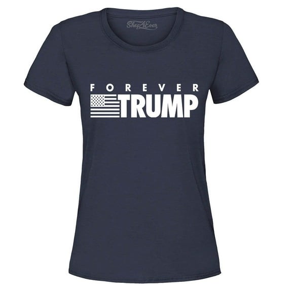 Shop4Ever Women's Forever Trump Graphic T-Shirt Large Navy