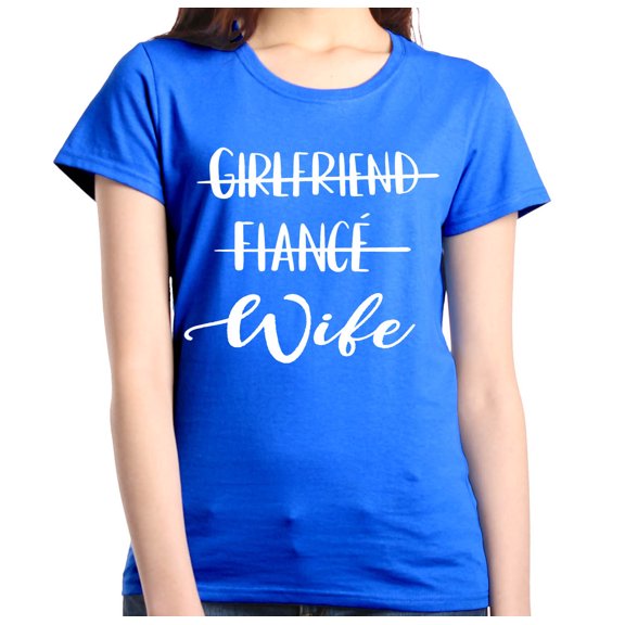 Shop4Ever Women's Girlfriend Fiance Wife Wedding Graphic T-Shirt Large Royal Blue