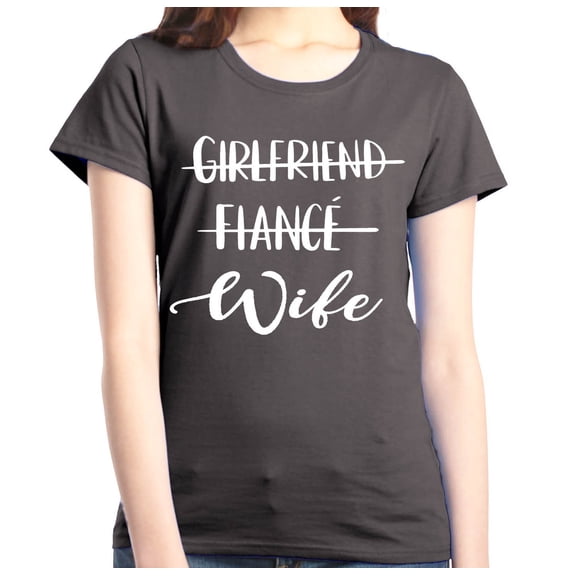 Shop4Ever Women's Girlfriend Fiance Wife Wedding Graphic T-Shirt X-Large Charcoal