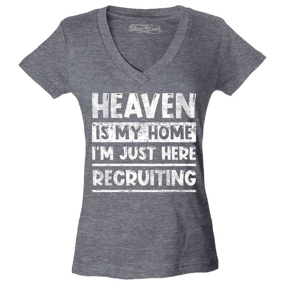 Shop4Ever Women's Heaven is My Home I'm Just Here Recruiting Religious Christian Slim Fit V-Neck T-Shirt Large Heather Charcoal