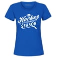 thumbnail image 1 of Shop4Ever Women's Hockey is My Favorite Season Sports Graphic T-Shirt XXX-Large Royal Blue, 1 of 5