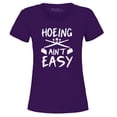 thumbnail image 1 of Shop4Ever Women's Hoeing Ain't Easy Graphic T-Shirt X-Large Purple, 1 of 5