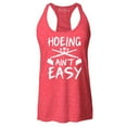 thumbnail image 1 of Shop4Ever Women's Hoeing Ain't Easy Racerback Tank Top Small Red, 1 of 5