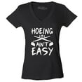 thumbnail image 1 of Shop4Ever Women's Hoeing Ain't Easy Slim Fit V-Neck T-Shirt Medium Black, 1 of 5