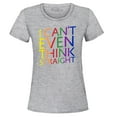 thumbnail image 1 of Shop4Ever Women's I Can't Even Think Straight Gay Pride Graphic T-Shirt Large Sports Grey, 1 of 5