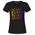 thumbnail image 1 of Shop4Ever Women's I Can't Even Think Straight Gay Pride Graphic T-Shirt X-Large Black, 1 of 5