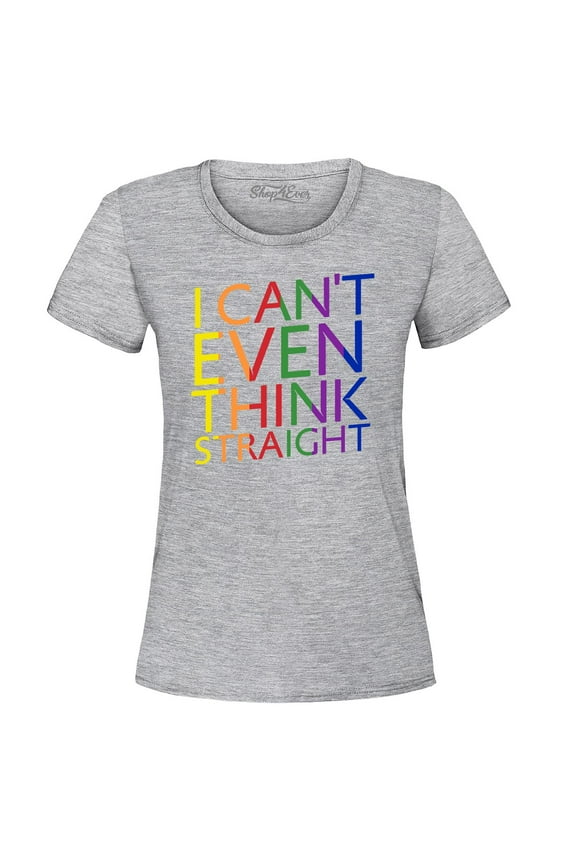 Women's I Can't Even Think Straight Gay Pride Graphic T-Shirt XX-Large Sports Grey