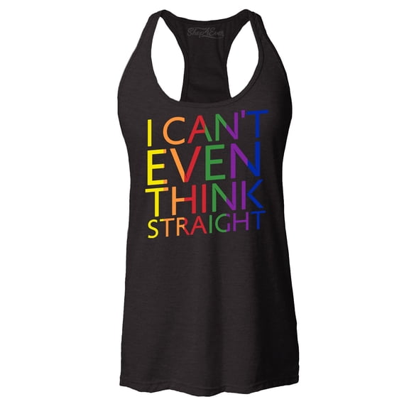 Shop4Ever Women's I Can't Even Think Straight Gay Pride Racerback Tank Top Large Black