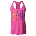 thumbnail image 1 of Shop4Ever Women's I Can't Even Think Straight Gay Pride Racerback Tank Top Small Fuchsia, 1 of 5