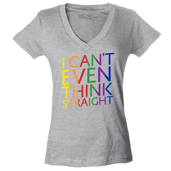 Shop4Ever Women's I Can't Even Think Straight Gay Pride Slim Fit V-Neck T-Shirt Medium Sports Grey