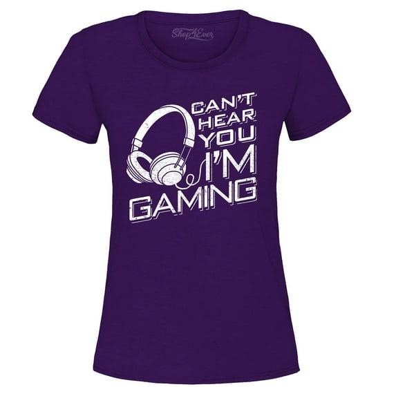 Shop4Ever Women's I Can't Hear You I'm Gaming Graphic T-Shirt X-Large Purple