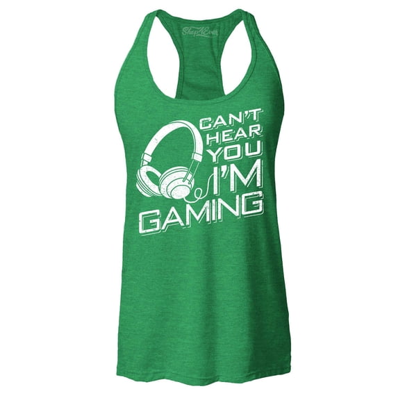 Shop4Ever Women's I Can't Hear You I'm Gaming Racerback Tank Top Medium Kelly Green