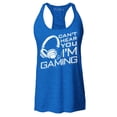 thumbnail image 1 of Shop4Ever Women's I Can't Hear You I'm Gaming Racerback Tank Top XX-Large Royal Blue, 1 of 5