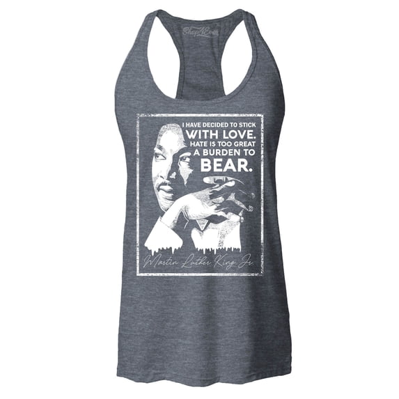 Shop4Ever Women's I Have Decided to Stick with Love Quote Martin Luther King Jr. Racerback Tank Top Large Charcoal