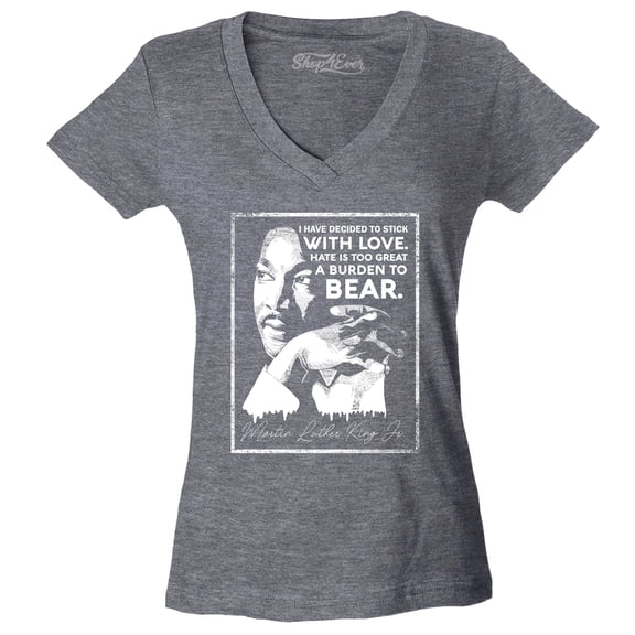 Shop4Ever Women's I Have Decided to Stick with Love Quote Martin Luther King Jr. Slim Fit V-Neck T-Shirt Large Heather Charcoal