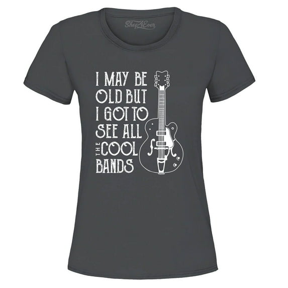 Shop4Ever Women's I May be Old but I Got to See All The Cool Bands Graphic T-Shirt XX-Large Charcoal