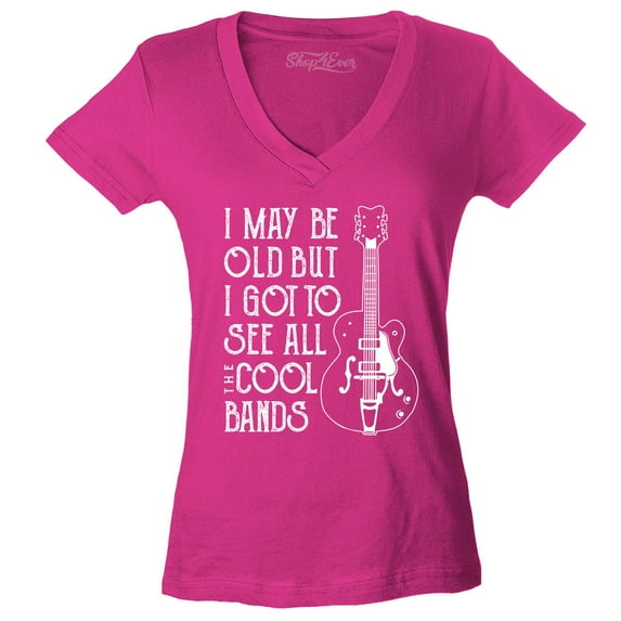 Shop4Ever Women's I May be Old but I Got to See All The Cool Bands Slim Fit V-Neck T-Shirt Large Pink