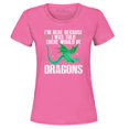 thumbnail image 1 of Shop4Ever Women's I'm Here Because I was Told There Would Be Dragons Graphic T-Shirt XXX-Large Azalea Pink, 1 of 5