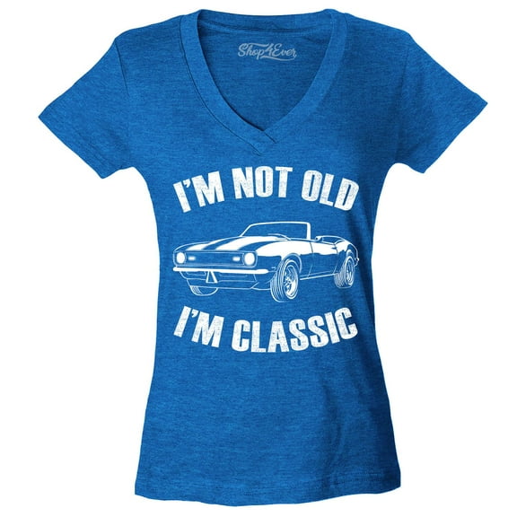 Shop4Ever Women's I'm Not Old I'm Classic Slim Fit V-Neck T-Shirt Small Heather Royal Blue