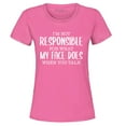 thumbnail image 1 of Shop4Ever Women's I'm Not Responsible for What My Face Does When You Talk Graphic T-Shirt XXX-Large Azalea Pink, 1 of 5