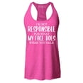 thumbnail image 1 of Shop4Ever Women's I'm Not Responsible for What My Face Does When You Talk Racerback Tank Top Medium Fuchsia, 1 of 5