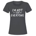 thumbnail image 1 of Shop4Ever Women's I'm Not for Everyone  Graphic T-Shirt X-Large Charcoal, 1 of 5