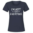 thumbnail image 1 of Shop4Ever Women's I'm Not for Everyone  Graphic T-Shirt XXX-Large Navy, 1 of 5