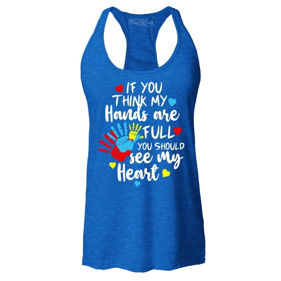 Shop4Ever Women's  If You Think My Hands are Full Heart Autism Racerback Tank Top X-Large Royal Blue