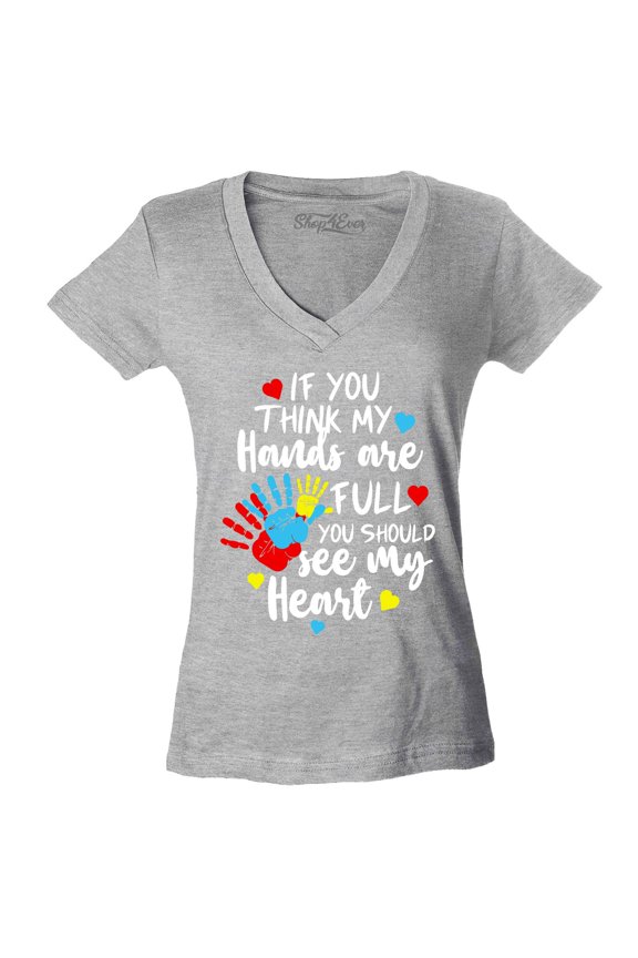 Women's If You Think My Hands are Full Heart Autism Slim Fit V-Neck T-Shirt Small Sports Grey