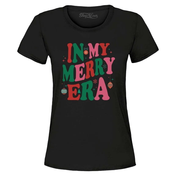 Shop4Ever Women's In My Merry Era Christmas Time Graphic T-Shirt X-Large Black