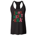 thumbnail image 1 of Shop4Ever Women's In My Merry Era Christmas Time Racerback Tank Top XX-Large Black, 1 of 5