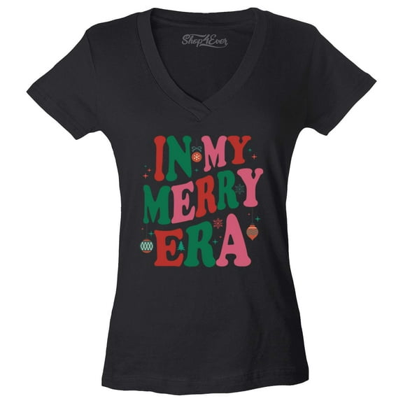 Shop4Ever Women's In My Merry Era Christmas Time Slim Fit V-Neck T-Shirt Large Black